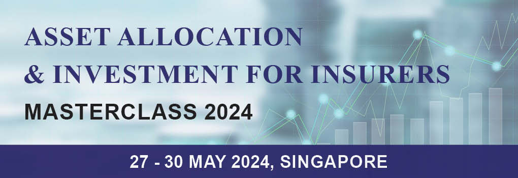 Asset Allocation and Investment for Insurers Masterclass 2024